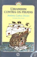 Uiramirim Contra Os Piratas