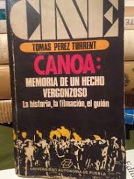 Canoa - Memorias De Un Hecho Vergonzosa