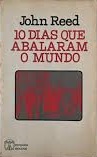 10 Dias Que Abalaram O Mundo
