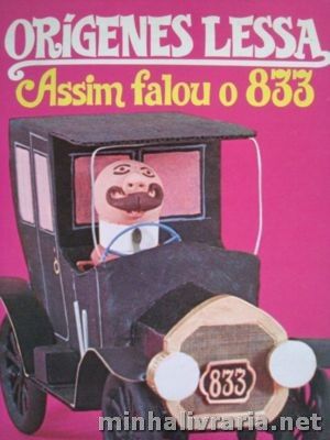 Assim Falou O 833 - Revelacoes De Um Carro De Rui Barbosa