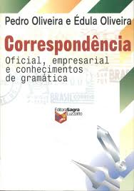 Correspondencia - Oficial, Empresarial E Conhecimentos De Gramatica