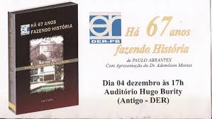Der - Ha 67 Anos Fazendo Historia