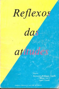 Reflexos Das Atitudes
