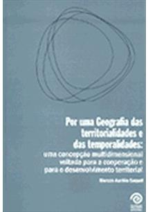 Por Uma Geografia Das Territorialidades E Das Temporalidades