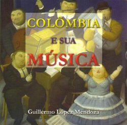 Colombia E Sua Musica