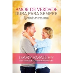 Amor De Verdade Dura Para Sempre