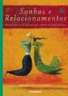 Sonhos E Relacionamentos