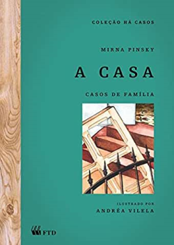 A Casa - Casos De Familia
