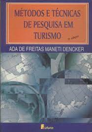 Metodos E Tecnicas De Pesquisa Em Turismo