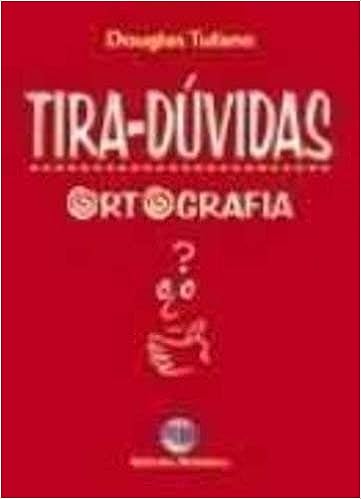 Tira-duvidas - Ortografia