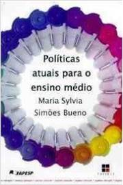 Politicas Atuais Para O Ensino Medio