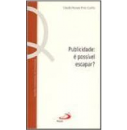 Publicidade - E Possivel Escapar?