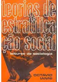Teorias De Estratificacao Social - Leituras De Sociologia