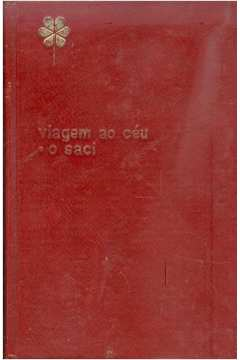 Viagem Ao Ceu E O Saci