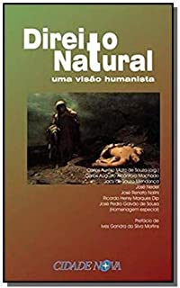 Direito Natural - Uma Visão Humanista