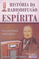 Historia Da Radiodifusao Espirita