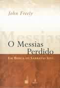 Messias Perdido, O - Em Busca De Sabbatai Sevi