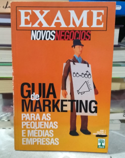 Revista Exame Novos Negocios Ano 1 - Ago/2003 - Guia De Marketing Pra Pequenas E Medias Empresas