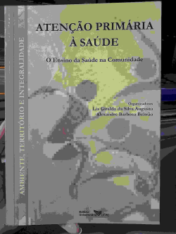 Atencao Primaria A Saude - O Ensino Da Saude Na Comunidade V. 1