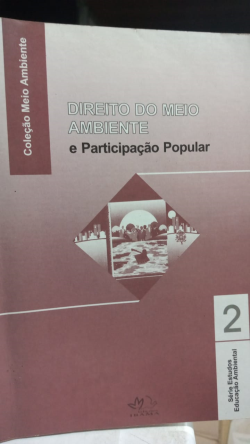 Direito Do Meio Ambiente E Participacao Popular
