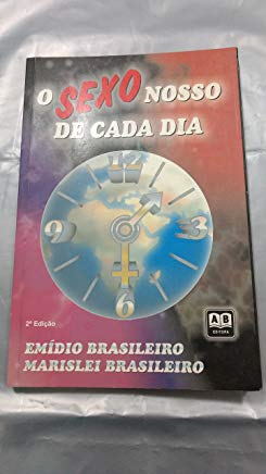 O Sexo Nosso De Cada Dia
