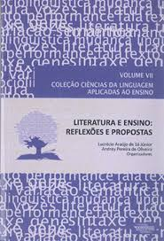 Literatura E Ensino - Reflexoes E Propostas
