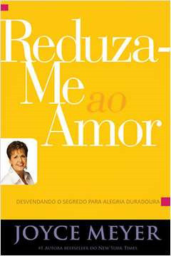 Reduza-me Ao Amor