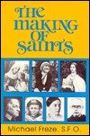 the making of saints