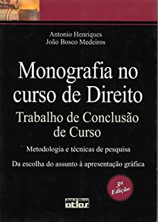Monografia No Curso De Direito - Trabalho De Conclusao De Curso
