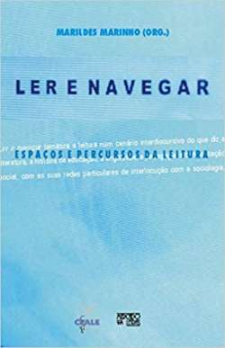 Ler E Navegar - Espacos E Percursos Da Leitura
