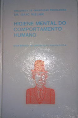 Higiene Mental Do Comportamento Humano