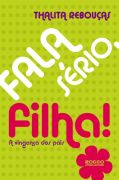 Fala Serio Filha - Autografado