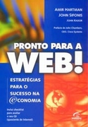 Pronto Para A Web! - Estrategias Para O Sucesso Na E-conomia