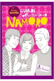 Guia De Sobrevivencia No Namoro