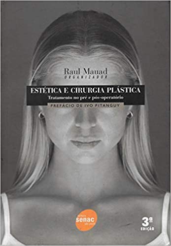 Estetica E Cirurgia Plastica Tratamento E Pre-Operatorio