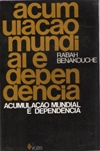 Acumulacao Mundial E Dependencia