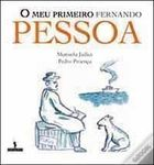 O Meu Primeiro Fernando Pessoa