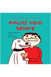 Posse Responsavel Amigos Para Sempre
