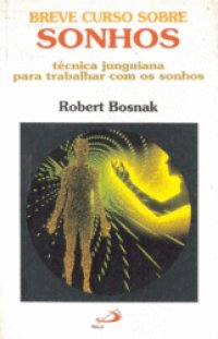 Breve Curso Sobre Sonhos