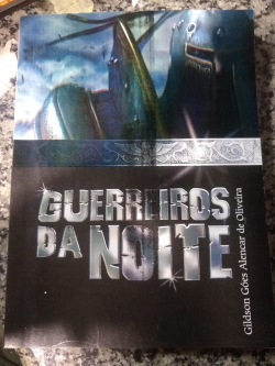 Guerreiros Da Noite