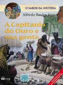 Capitania Do Ouro E Sua Gente, A