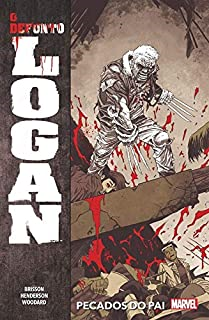 O Defunto Logan - Pecados Do Pai