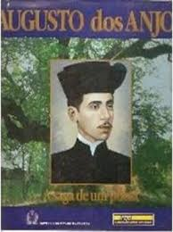 Augusto Dos Anjos - A Saga De Um Poeta