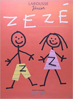 Zeze - Trabalho Nao E Bricandeira