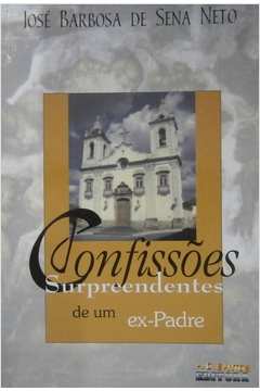 Confissões surpreendentes de um ex-padre