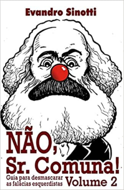 Nao Sr Comuna - Guia Para Desmascarar As Falacias Esquerdistas V.02