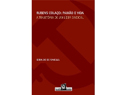 A Trajetoria De Um Lider Sindical