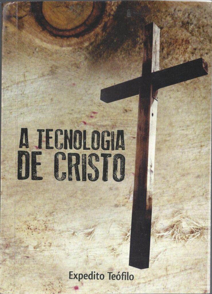 A Tecnologia De Cristo (f-670 / 2)