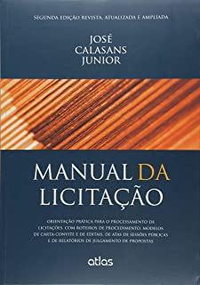 Manual Da Licitacao - Orientacao Pratica Para O Processamento De Licitacoes