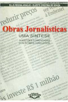 Obras Jornalisticas - Uma Sintese